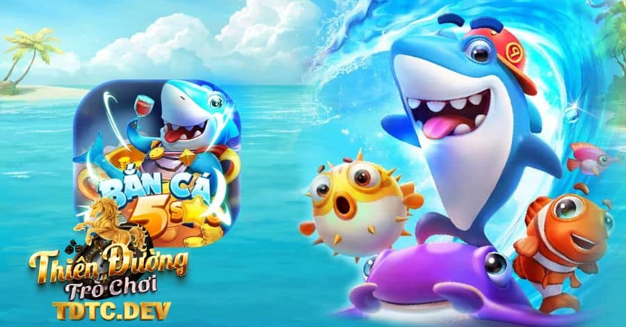 Bắn Cá Đổi Thưởng - Chơi hấp dẫn trúng cực đậm TDTC 7 Tìm hiểu các loại trò chơi Bắn Cá Đổi Thưởng 2023 hấp dẫn