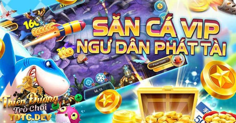 Bắn Cá Online TDTC Game Ảo Trúng Tiền Thật Cực Đỉnh 2023 6 game bắn cá online là gì