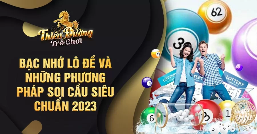 Bạc nhớ lô đề và những phương pháp soi cầu siêu chuẩn 2023 2 bạc nhớ lô đề