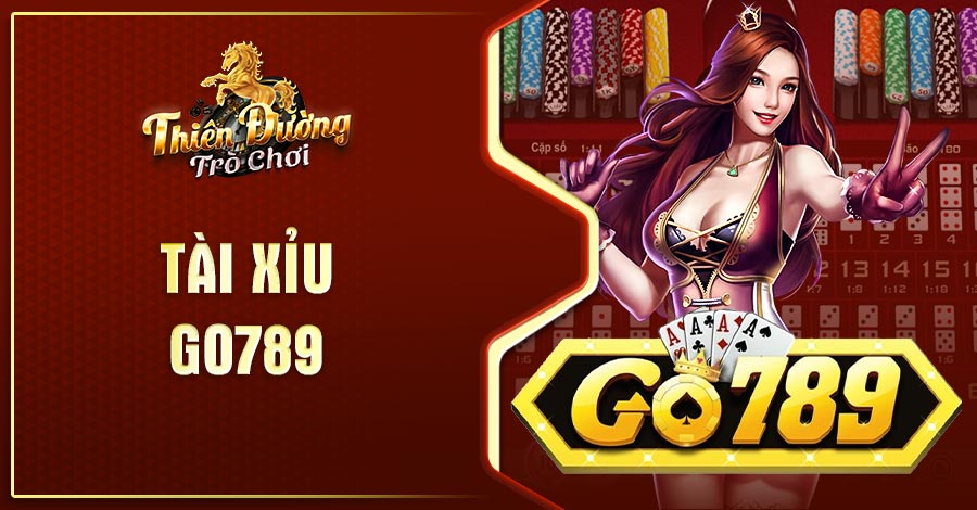 Tài Xỉu Go789 - Trải Nghiệm Mới về Trò Chơi Đỉnh Cao 7 Cách chơi Tài Xỉu Go789