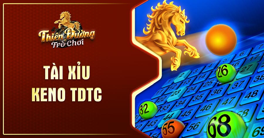 Tìm Hiểu Hình Thức Cược Tài Xỉu Keno Và Cách Chơi Hay 9 Tài Xỉu Keno là gì